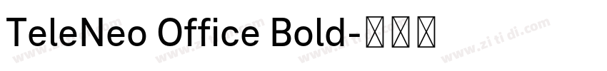 TeleNeo Office Bold字体转换